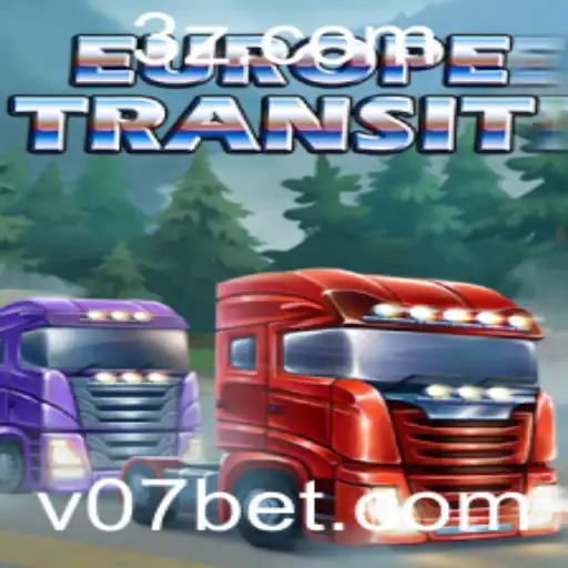 Explorando o Fascinante Jogo EuropeTransit v07 Bet