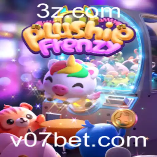 Explorando o Mundo Fascinante de PlushieFrenzy v07 bet